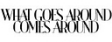 What Goes Around Comes Around logo