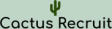 Cactus Recruit
